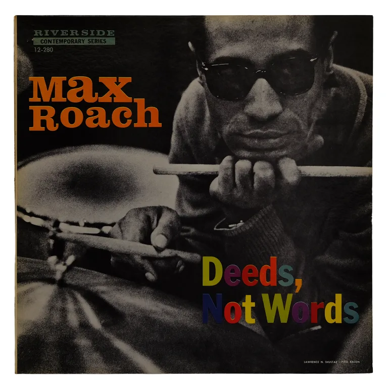 Detail for "Deeds, Not Words" by Max Roach - LP, 1958 (1 of 3)
